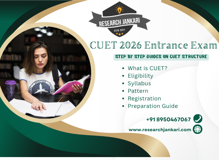CUET 2026 Entrance Exam, Eligibility, Syllabus, Pattern, Registration, Preparation Guide