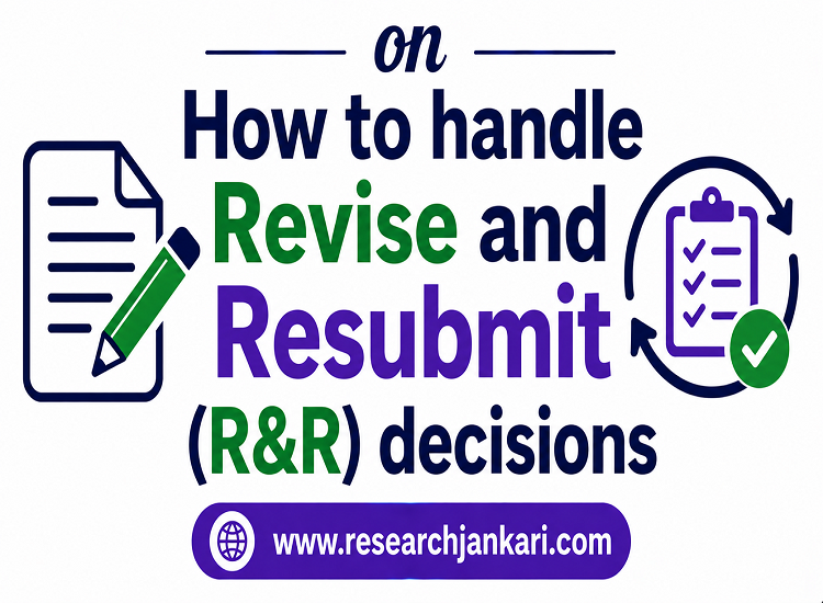 How to Handle a Revise and Resubmit (R&R) Decision Like a Pro ...