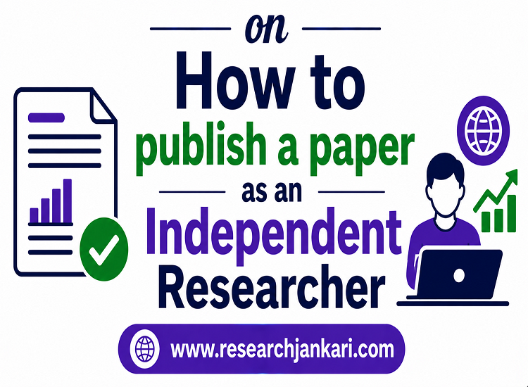 How to Publish a Research Paper as an Independent Scholar
